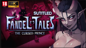 Derpixon神作Fandel Tales王子篇中文配音版-高贵殿下的隐秘性爱调教